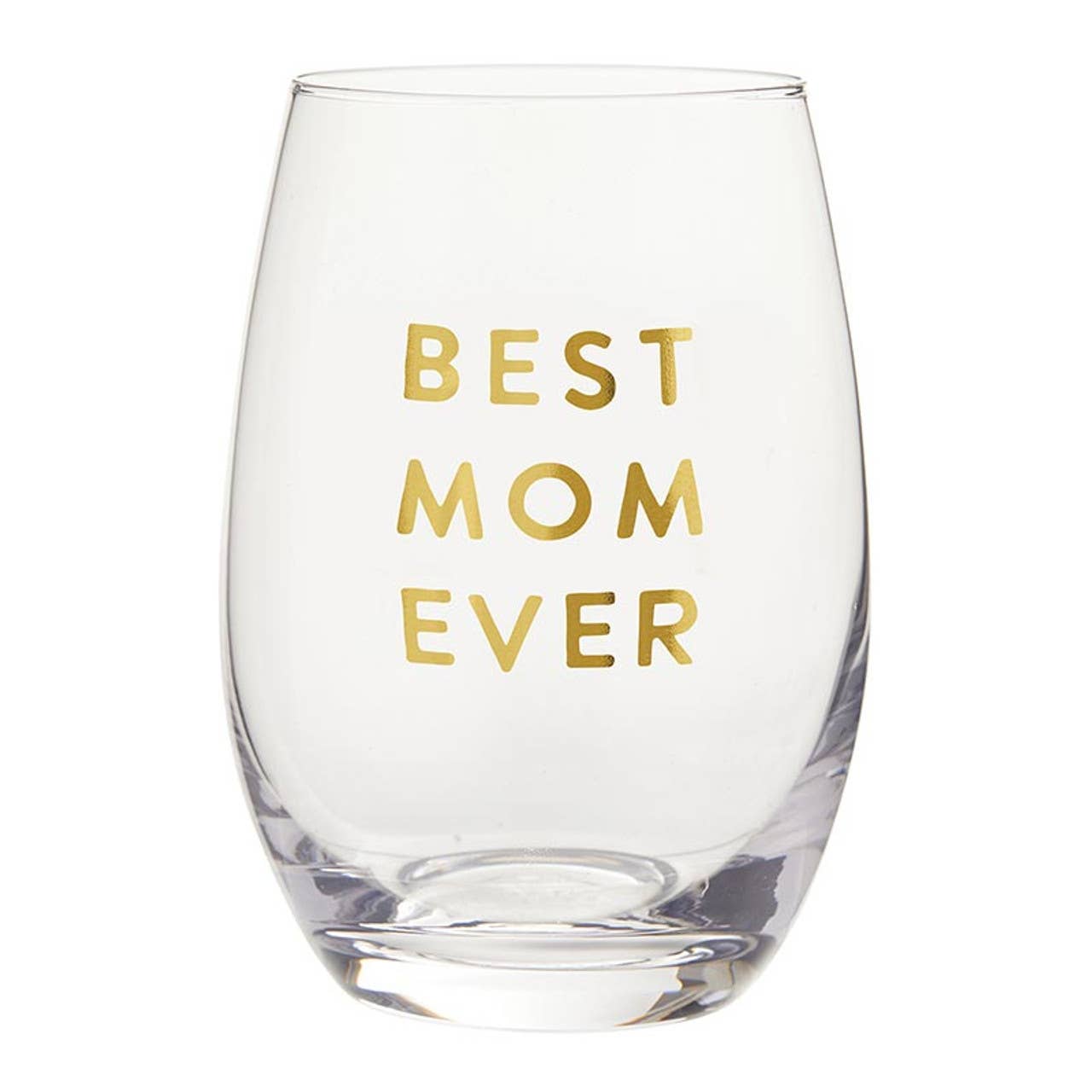 Best Mom Ever Glass