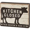 Kitchen Closed sign