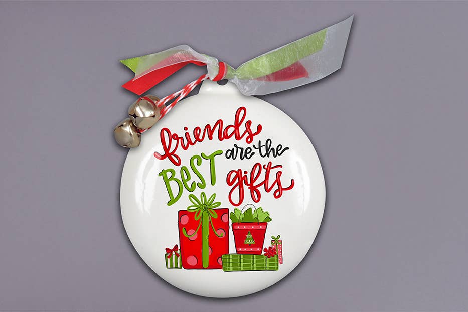 FRIENDS ARE THE BEST ORN