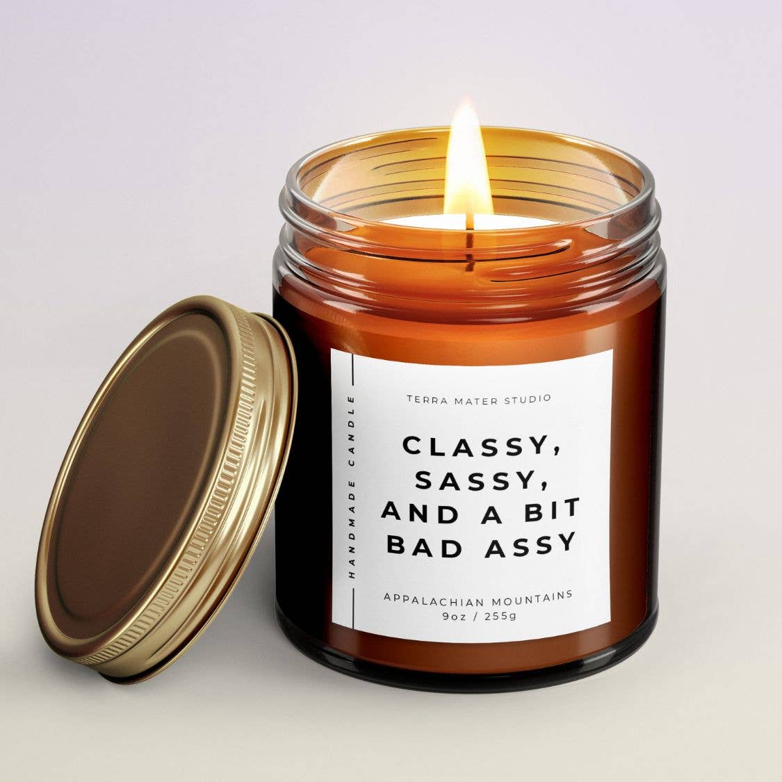 Classy, Sassy And A Bit Bad Assy Candle